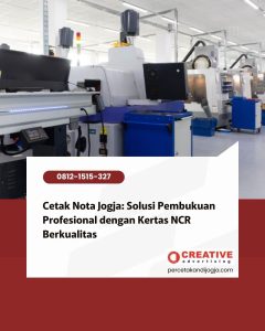 Cetak Nota Jogja: Solusi Pembukuan Profesional dengan Kertas NCR Berkualitas