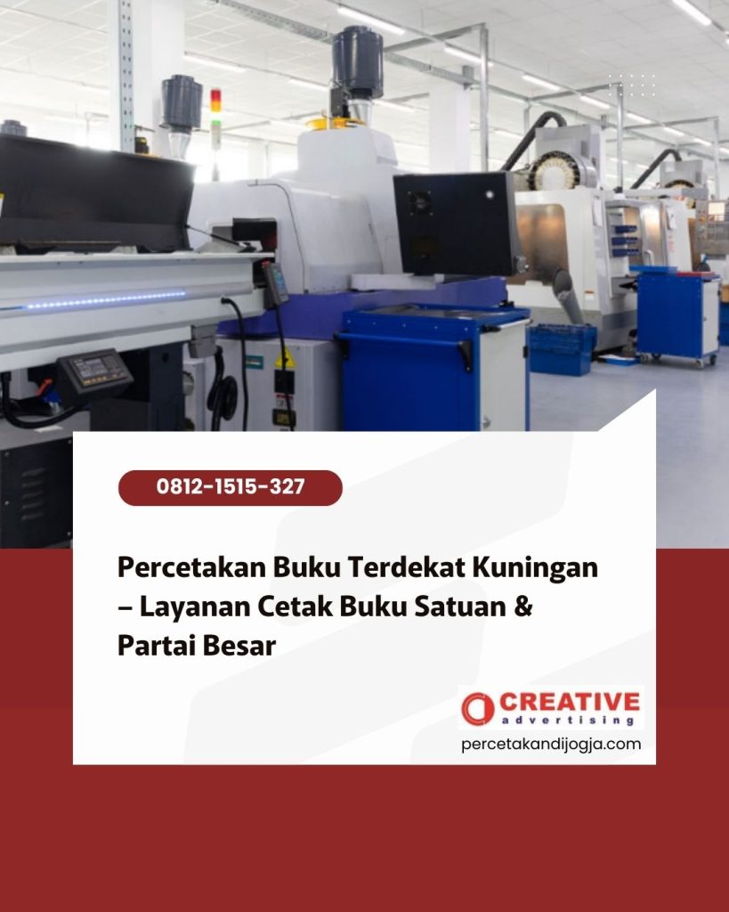 Percetakan Buku Terdekat Kuningan – Layanan Cetak Buku Satuan & Partai Besar