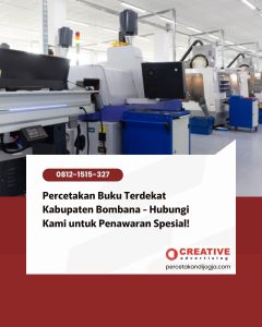 Percetakan Buku Terdekat Kabupaten Bombana - Hubungi Kami untuk Penawaran Spesial!