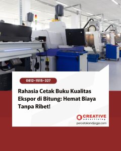 Rahasia Cetak Buku Kualitas Ekspor di Bitung: Hemat Biaya Tanpa Ribet!