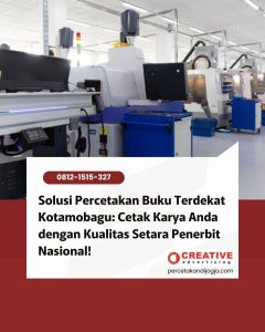 Solusi Percetakan Buku Terdekat Kotamobagu: Cetak Karya Anda dengan Kualitas Setara Penerbit Nasional!