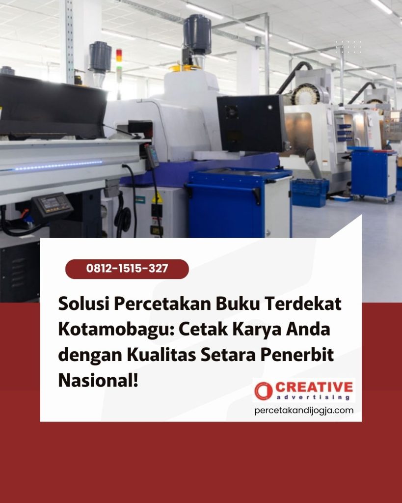 Solusi Percetakan Buku Terdekat Kotamobagu: Cetak Karya Anda dengan Kualitas Setara Penerbit Nasional!
