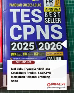 Jual Buku Tryout Sendiri? Jasa Cetak Buku Prediksi Soal CPNS – Melejitkan Personal Branding Anda