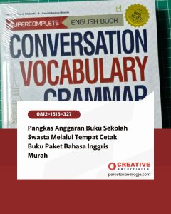 Pangkas Anggaran Buku Sekolah Swasta Melalui Tempat Cetak Buku Paket Bahasa Inggris Murah