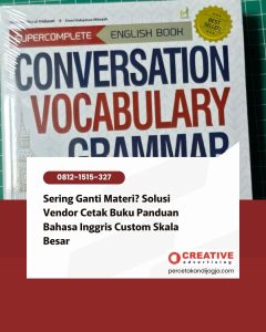 Sering Ganti Materi? Solusi Vendor Cetak Buku Panduan Bahasa Inggris Custom Skala Besar