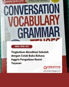 Tingkatkan Akreditasi Sekolah dengan Cetak Buku Bahasa Inggris Pengadaan Resmi Yayasan