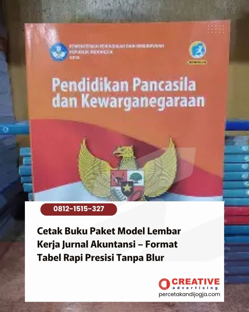 Cetak Buku Paket Model Lembar Kerja Jurnal Akuntansi – Format Tabel Rapi Presisi Tanpa Blur